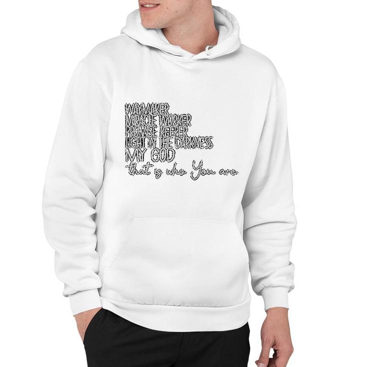 Waymaker Light In The Darkness Promise Keeper  Christian Church Saying Hoodie
