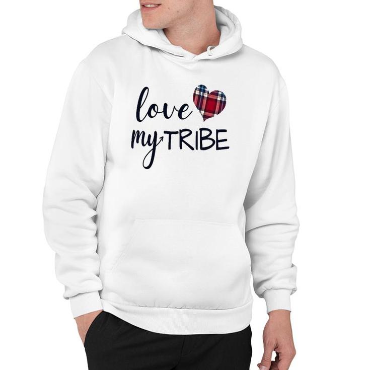 Women's Love My Tribe For Mom Bride Team Reunion Hoodie