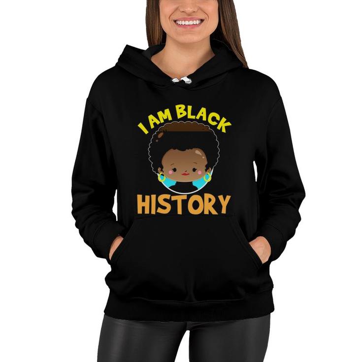 Black History Month For Women Kids Girl Gifts Women Hoodie