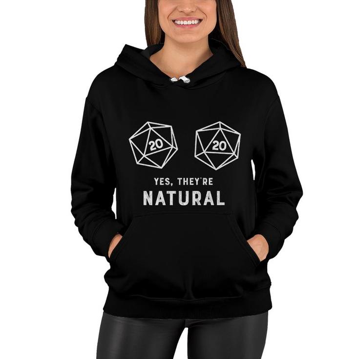 Funny Gamer Girl Yes  They Are Natural D20 Dice Women Hoodie