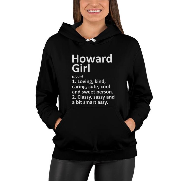 Howard Girl Wi Wisconsin Funny City Home Roots Gift Women Hoodie