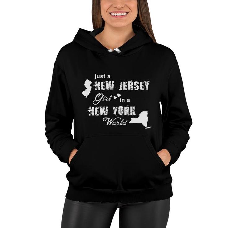 Just A New Jersey Girl In A New York World Printing Women Hoodie