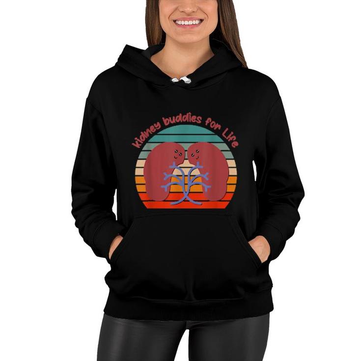 Kidney Buddies For Life Designs For Kidney Donor Women Hoodie