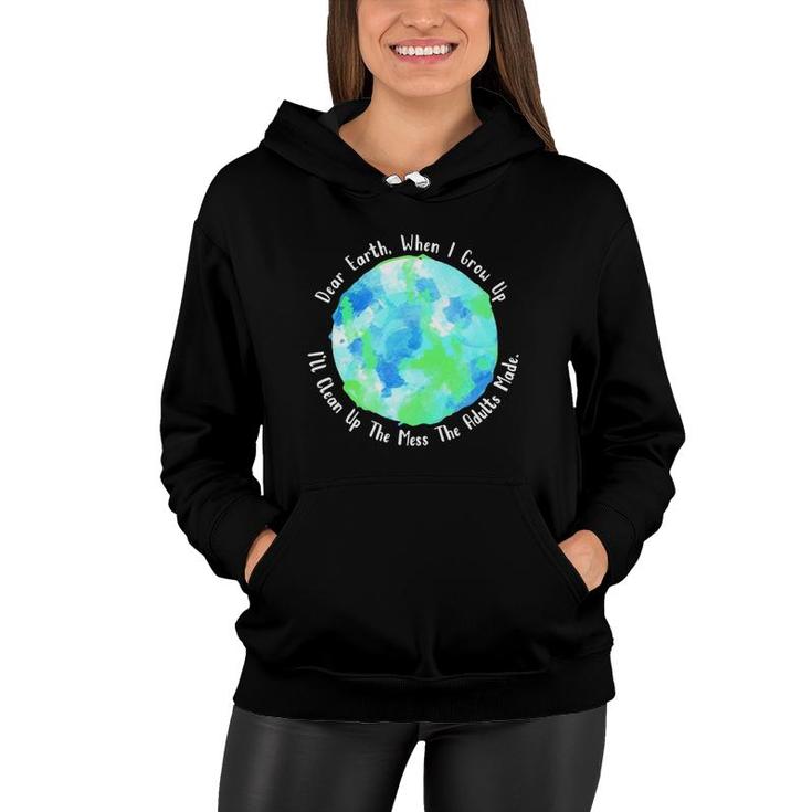 Kids Earth Message From Kid - Earth Day Women Hoodie