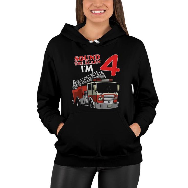 Kids Fire Truck 4Th Birthday Firefighter 4 Years Old Toddler Bday Women Hoodie