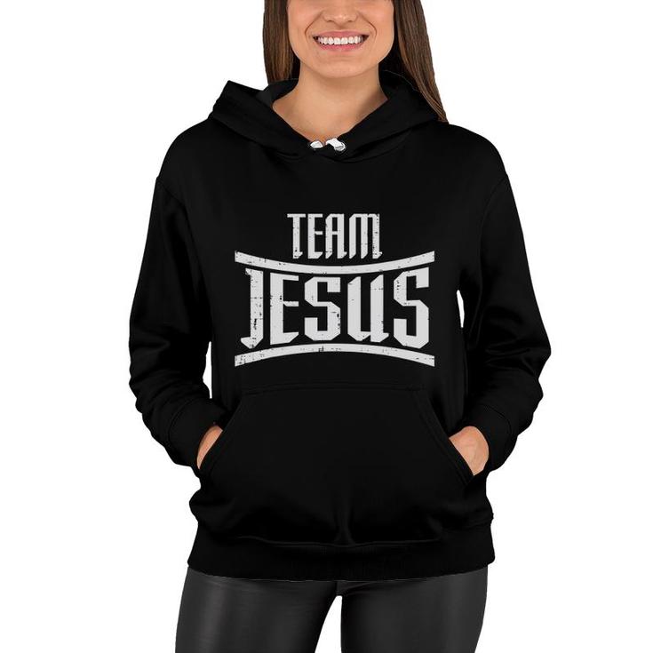 Team Jesus Catholic Jesus Religious Christian Men Women Kids Women Hoodie