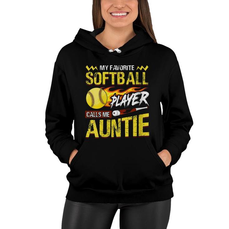 My Favorite Softball Player Calls Me Auntie Funny Aunt T-Shirt My Favorite Softball Player Calls Me Auntie Funny Aunt T-Shirt