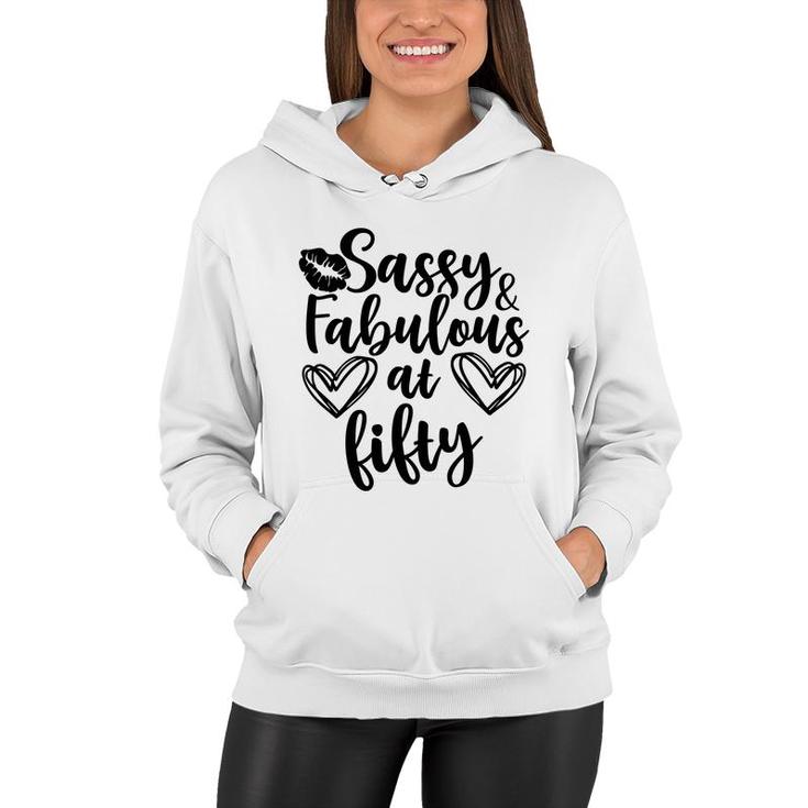 50Th Birthday Gift Awesome Sassy And Fabulous At Fifty Women Hoodie