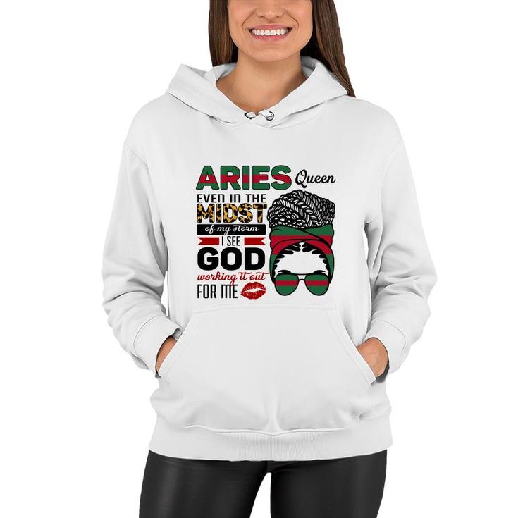 Aries Girls Aries Queen Ever In The Most Of My Storm Birthday Gift Women Hoodie