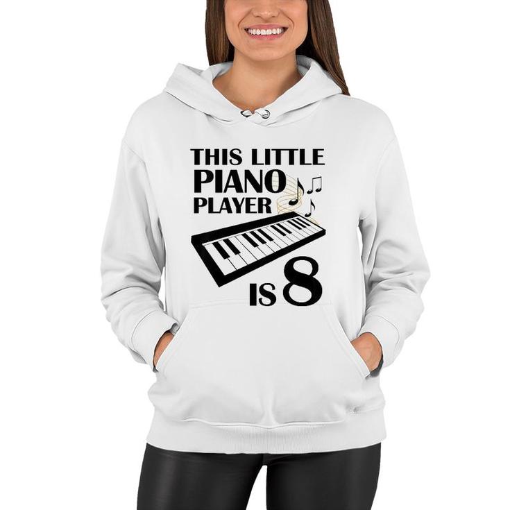 Kids 8Th Birthday Boys Piano Pianist 8 Years Old Women Hoodie
