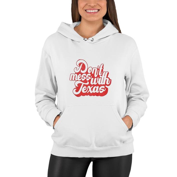 Kids Do Not Mess With The Texas People Baby Texas Boy Texas Girls Women Hoodie