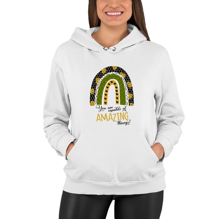 You Are Capable Of Amazing Things Sunflower Rainbow Women Hoodie