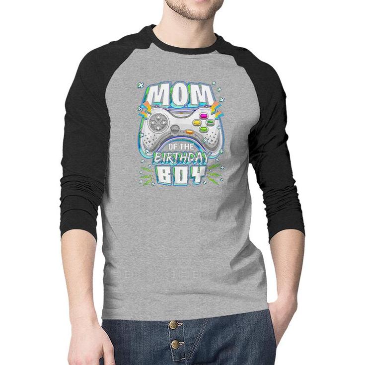 Mom Of The Birthday Boy Matching Video Gamer  Raglan Baseball Shirt