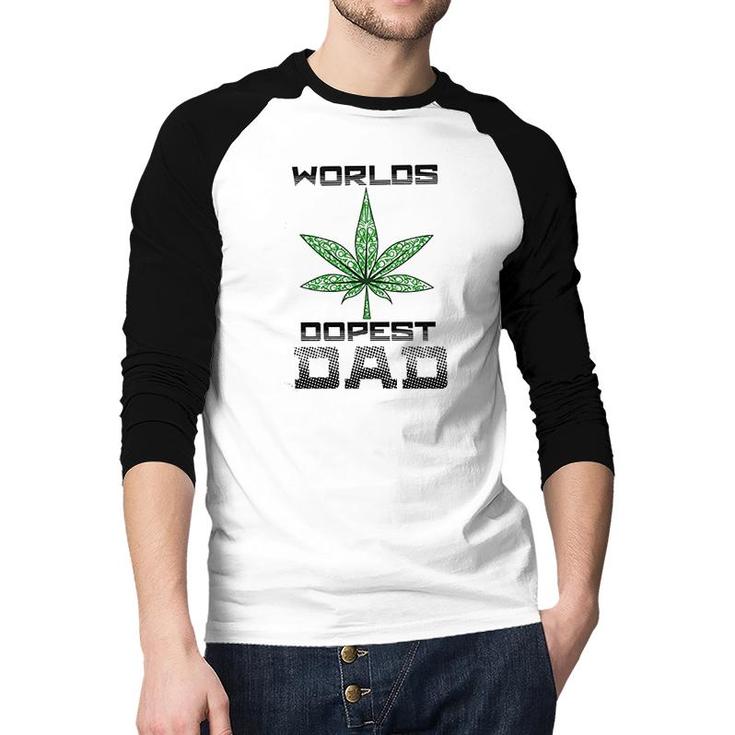 Weed Worlds Dopest Dad Funny Leaf Casual For Men Women Leaf Raglan Baseball Shirt