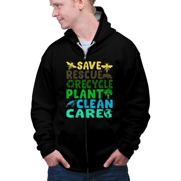 Save Bees Rescue Animals Recycle Plastic Earth Day Planet  Zip Up Hoodie