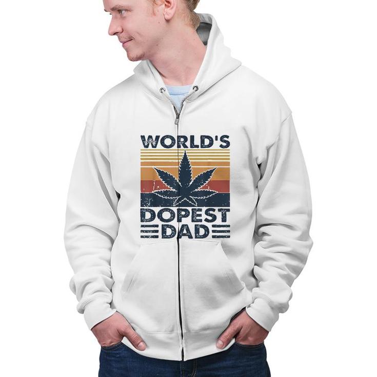 Funny Worlds Dopest Dad Cannabis Marijuana Weed Fathers Day Gift Zip Up Hoodie