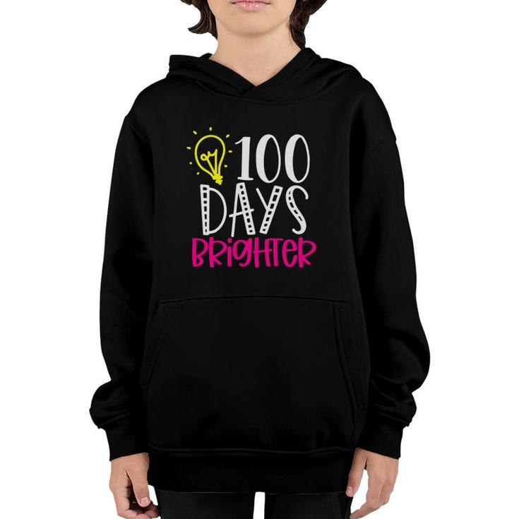 100 Days Brighter Teacher Student 100 Days Of School Youth Hoodie