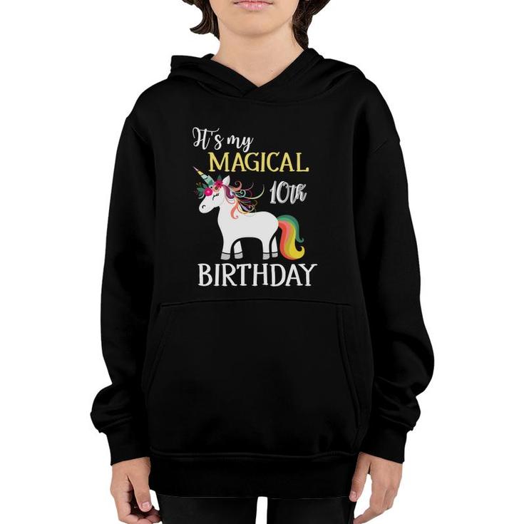 10Th Birthday 10 Years Old Unicorn Magical Youth Hoodie