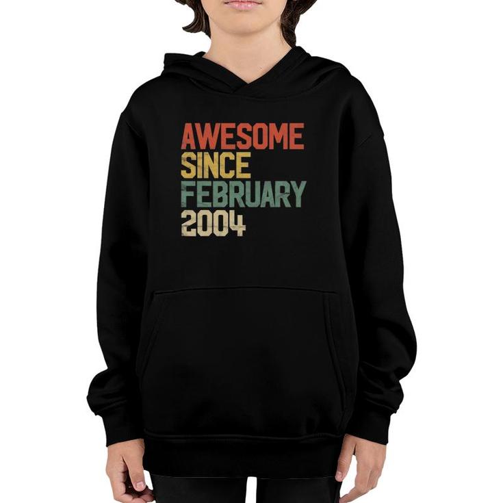 18Th Birthday Gifts Awesome Since February 2004 18 Years Old Youth Hoodie