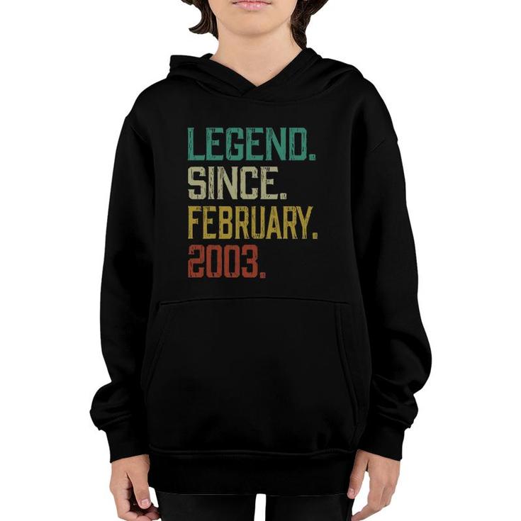 19Th Birthday 19 Years Old Legend Since February 2003 Ver2 Youth Hoodie