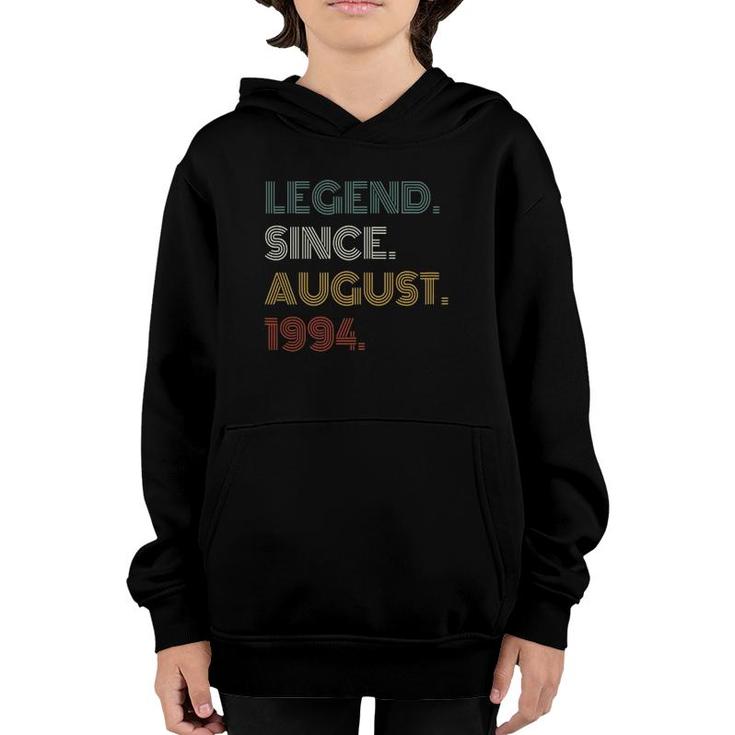 28Th Birthday Legend Since August 1994 Gift 28 Years Old Youth Hoodie