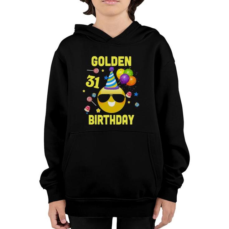 31St Birthday Gifts Funny Golden Birthday 31 Years Old Youth Hoodie