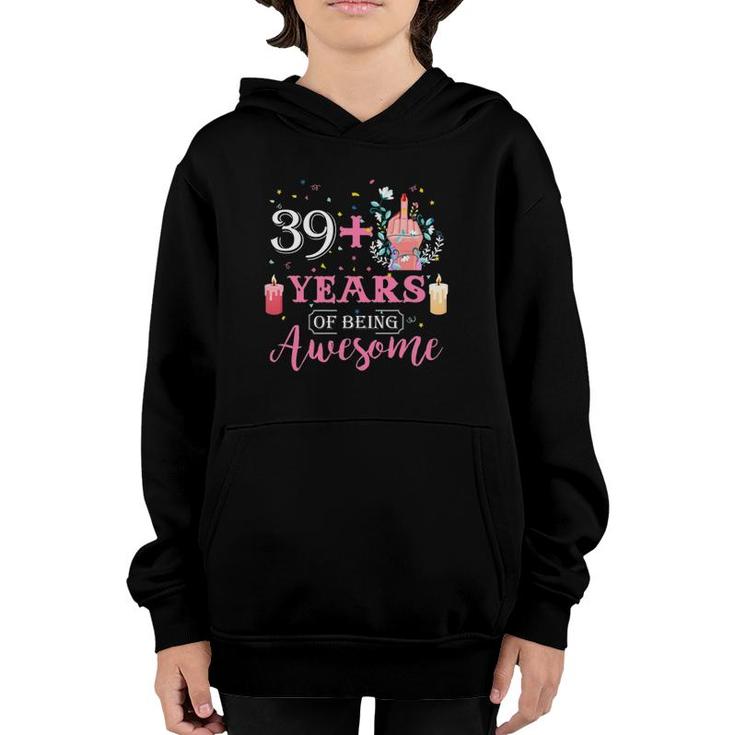 391 Years Of Being Awesome 40Th Birthday Gift Youth Hoodie