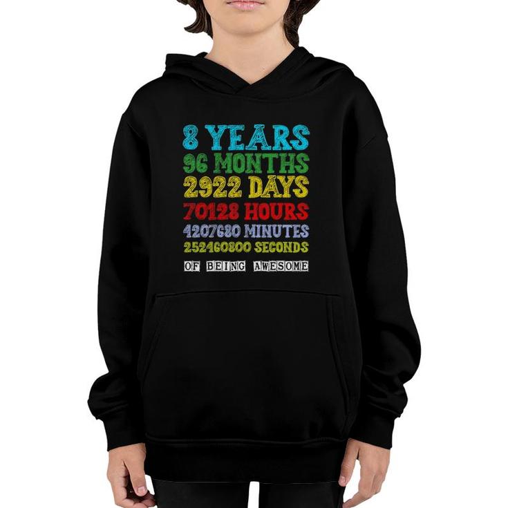 8 Years Of Being Awesome Happy 8Th Birthday Eight Countdown Youth Hoodie