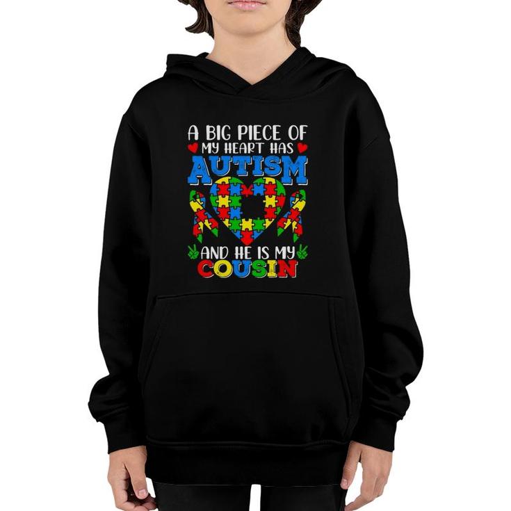 A Big Piece Of My Heart Has Autism Awareness He's My Cousin Youth Hoodie