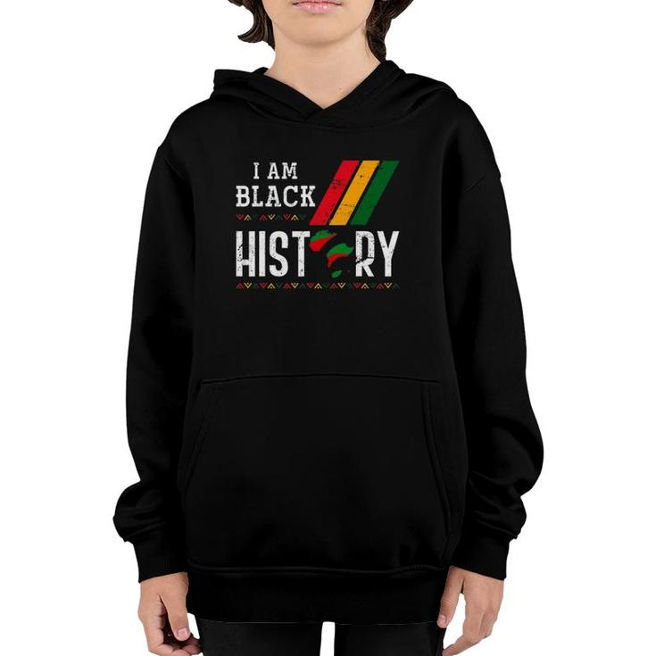 African Roots American Pride Gift I Am Black History Month Youth Hoodie