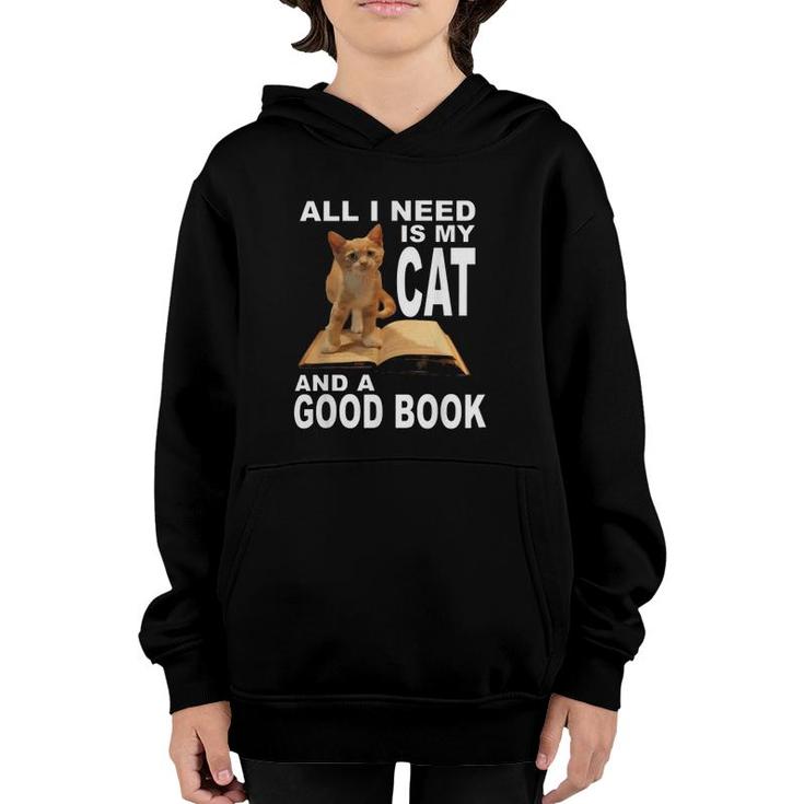 All I Need Is My Cat And A Good Book Funny Book Lover Youth Hoodie