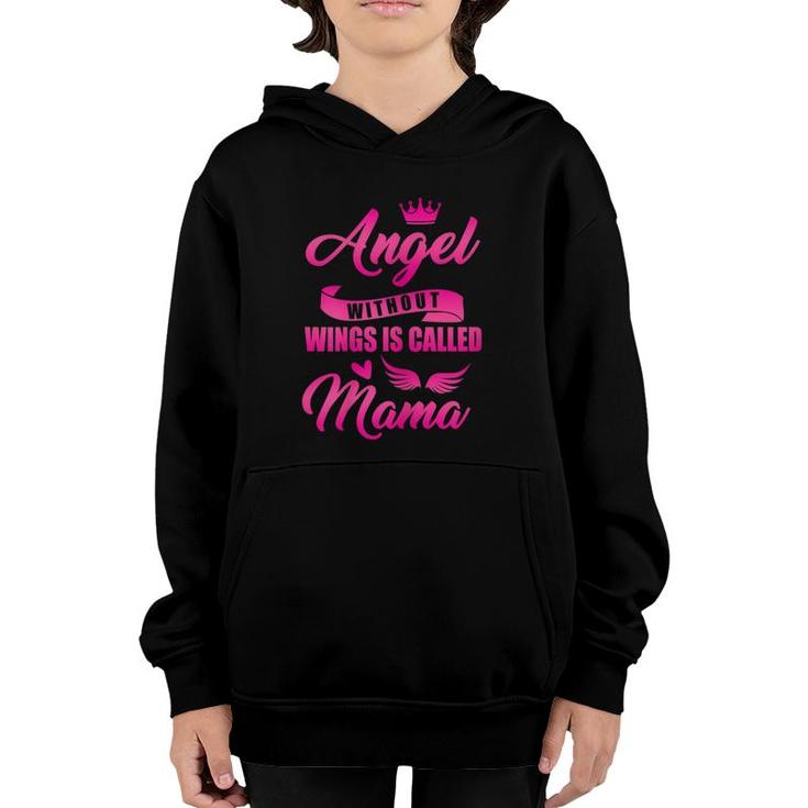 Angel Without Wings Best Mom Mama Mommy Mother Proud Wife Youth Hoodie