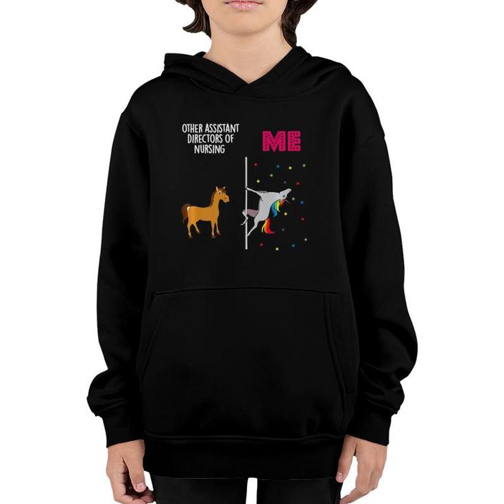 Assistant Director Of Nursing Unicorn Others You  Youth Hoodie