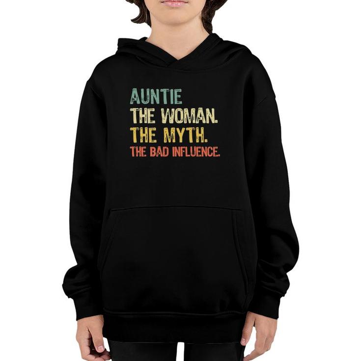 Auntie The Woman Myth Bad Influence Retro Gift Mother's Day Youth Hoodie