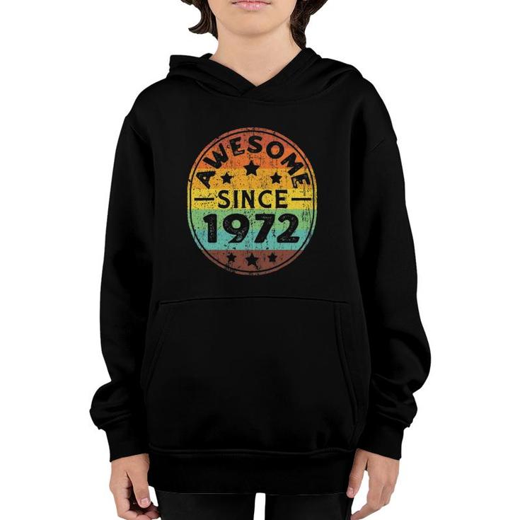 Awesome Since 1972 50Th Birthday Party Retro Vintage Men Youth Hoodie