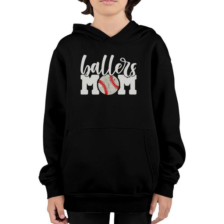 Ballers Mom  Gift - Baseball Cheering Mother Outfit Youth Hoodie