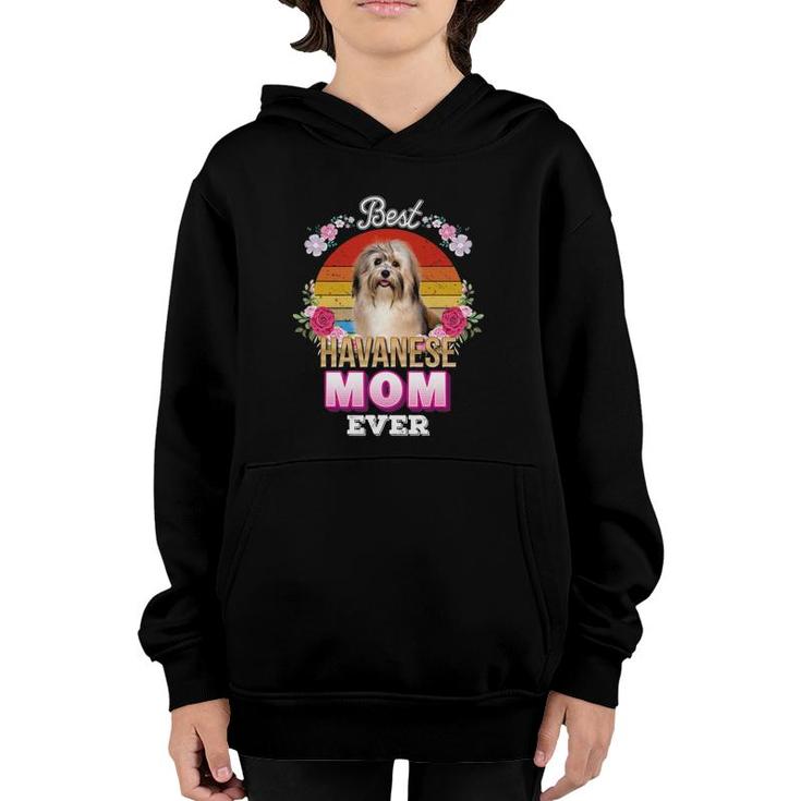 Best Dog Mom Ever Havanese Floral Retro Lover Mother Day Youth Hoodie