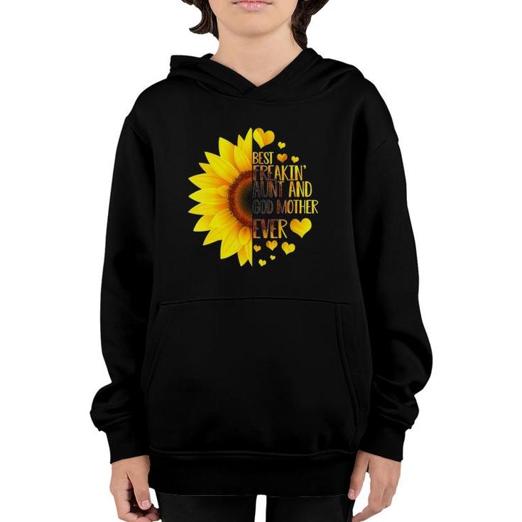 Best Freakin' Aunt Godmother Ever Sunflower Youth Hoodie