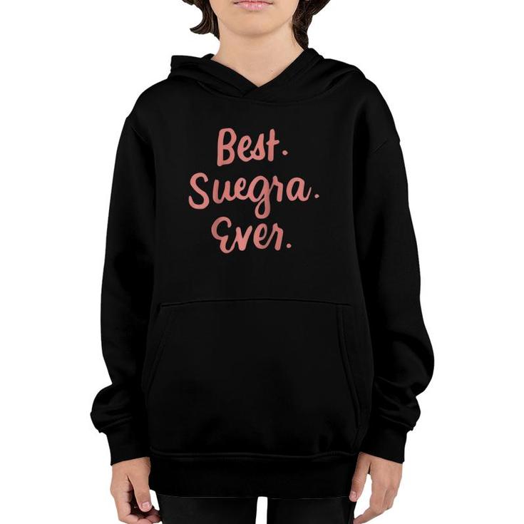 Best Suegra Ever Spanish Mother In Law Mothers Day Gifts Raglan Baseball Youth Hoodie
