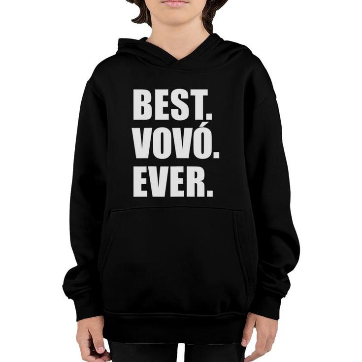 Best Vovo Ever Portuguese Grandmother Youth Hoodie