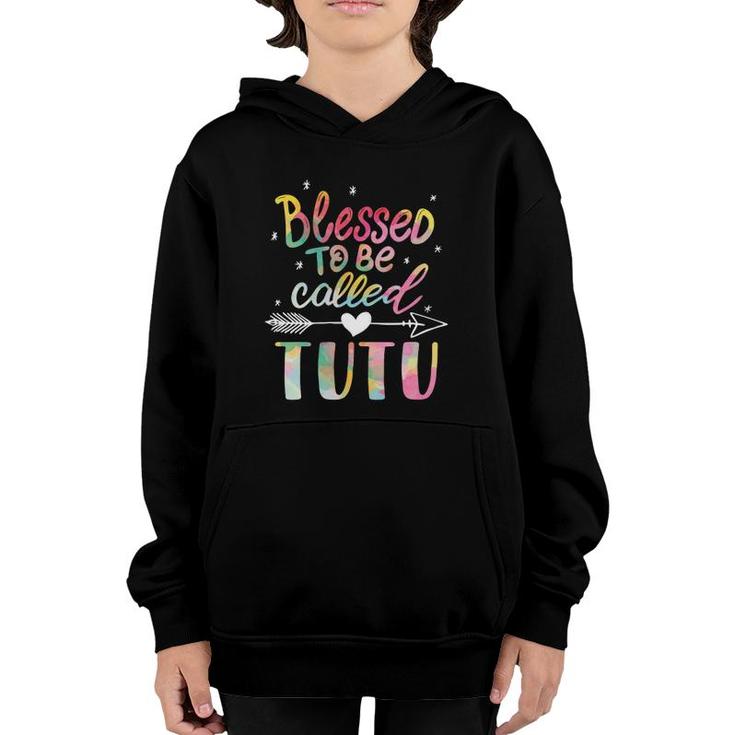 Blessed To Be Called Tutu Grandmother Gift Nana Abuela Youth Hoodie