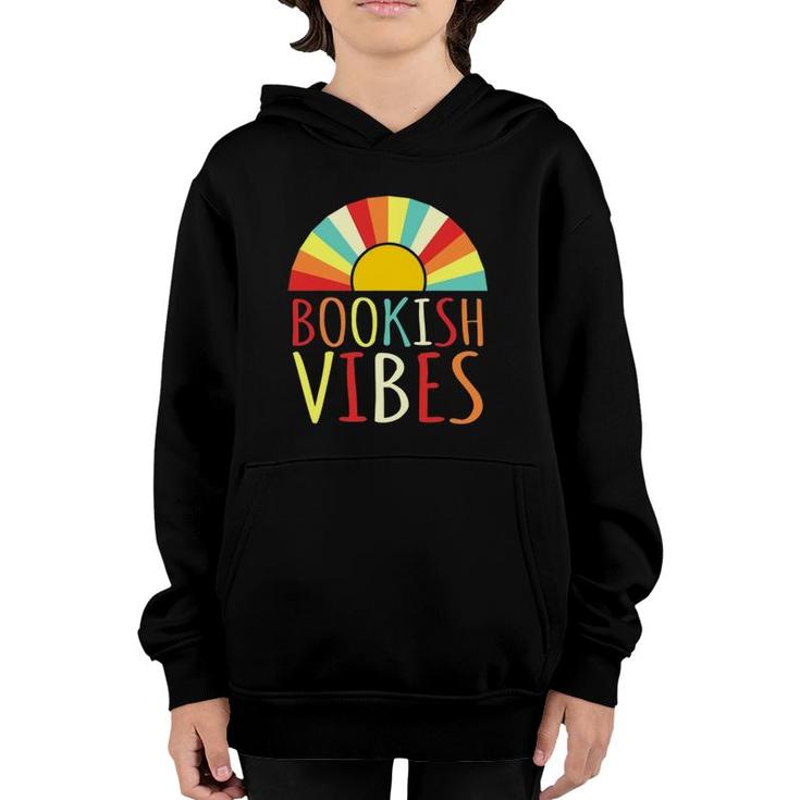 Bookish Vibes Funny Book Reader Reading Graphic Youth Hoodie