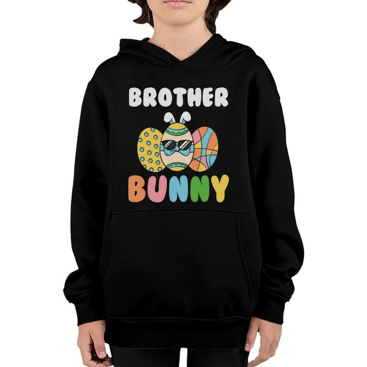 Brother Bunny Cool Eggs Sunglassess Matching Easter Bunny Egg Hunting Youth Hoodie