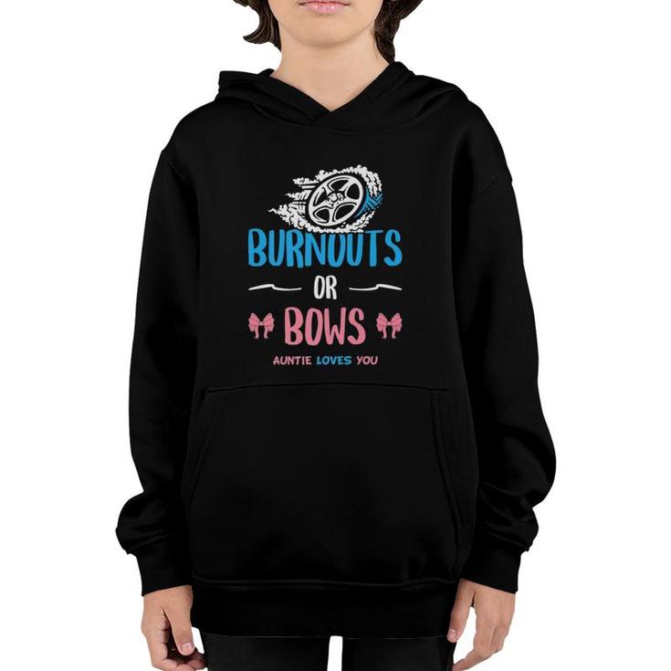 Burnouts Or Bows Gender Reveal Baby Party Announcement Aunt  Youth Hoodie