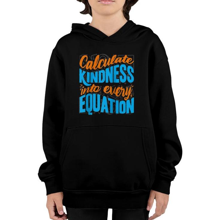 Calculate Kindness Into Every Equation - Math Teacher Raglan Baseball Tee Youth Hoodie