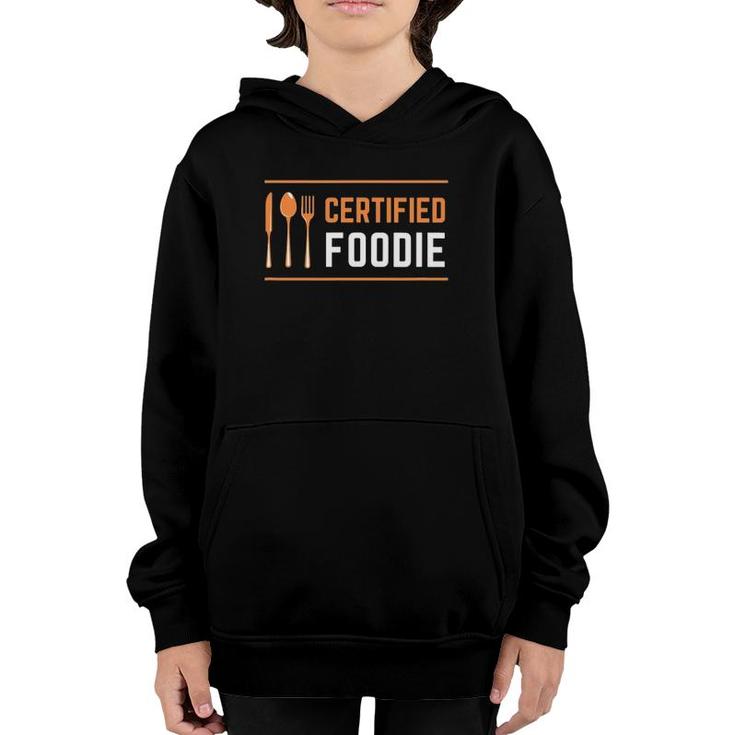 Certified Foodie Funny Designs For Food Lovers Youth Hoodie