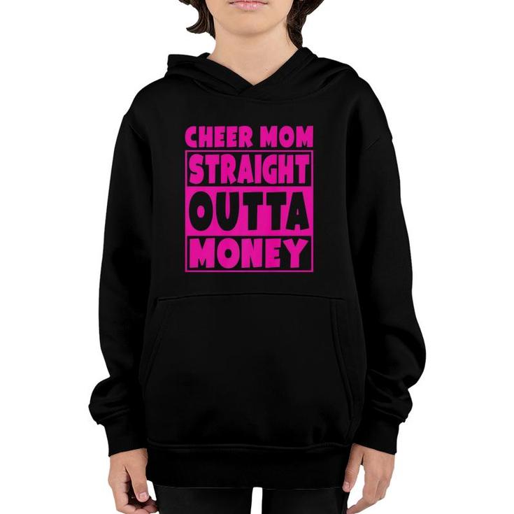 Cheer Mom - Straight Outta Money Cheerleading Gift  Youth Hoodie