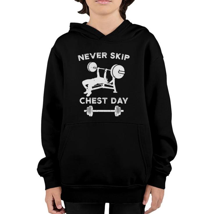 Chest Day Lift Bench Press Gift Powerlifting Weight Lifting Youth Hoodie