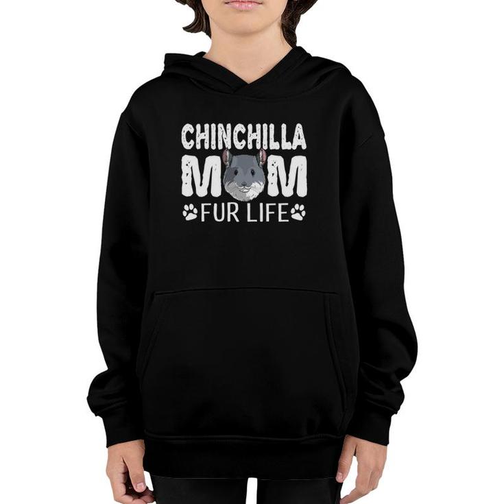 Chinchilla Mom Fur Life Mother's Day Cute Pun Gift Rodent Youth Hoodie