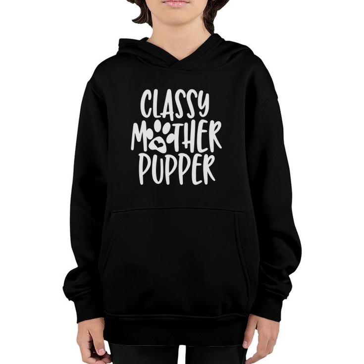 Classy Mother Pupper Youth Hoodie